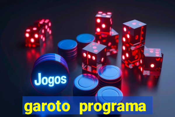 garoto programa zona leste